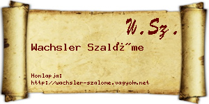 Wachsler Szalóme névjegykártya